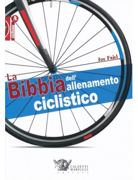 La bibbia dell'allenamento ciclistico