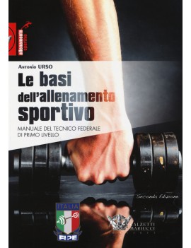 BASI DELL'ALLENAMENTO SPORTIVO. MANUALE