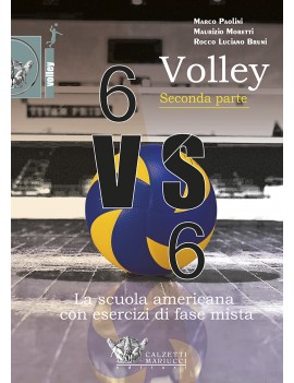 VOLLEY 6 VS 6 seconda parte