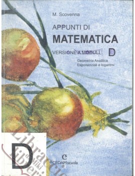 APPUNTI DI MATEMATICA D