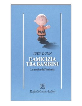 L?AMICIZIA TRA BAMBINI. LA NASCITA DELL?