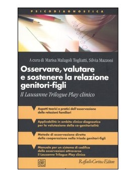 OSSERVARE, VALUTARE E SOSTENERE LA RELAZ