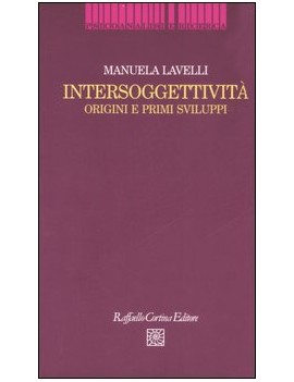 INTERSOGGETTIVITÀ. ORIGINI E PRIMI SVILU