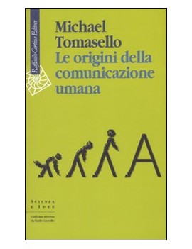 ORIGINI DELLA COMUNICAZIONE UMANA (LE)