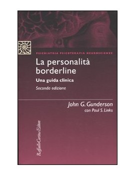 LA PERSONALITÀ BORDERLINE. UNA GUIDA CLI