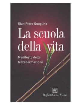 SCUOLA DELLA VITA. MANIFESTO DELLA TERZA