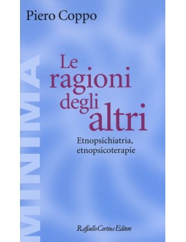 RAGIONI DEGLI ALTRI. ETNOPSICHIATRIA ETN