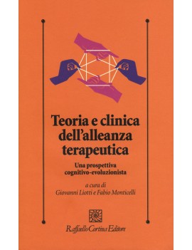 TEORIA E CLINICA DELL'ALLEANZA TERAPEUTI