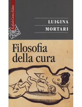 FILOSOFIA DELLA CURA