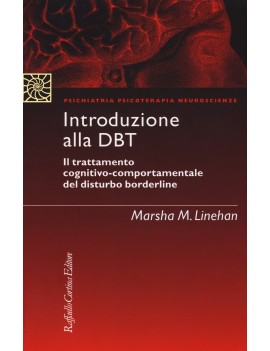 INTRODUZIONE ALLA DBT. IL TRATTAMENTO CO