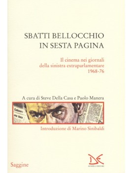 SBATTI BELLOCCHIO IN SESTA PAGINA. IL CI