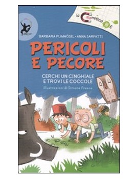 PERICOLI E PECORE