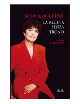 MIA MARTINI la regina senza trono