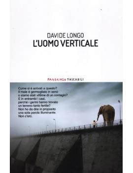 UOMO VERTICALE (L')