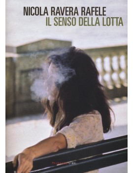 SENSO DELLA LOTTA (IL)