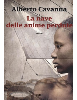 NAVE DELLE ANIME PERDUTE (LA)