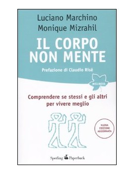 CORPO NON MENTE (IL)