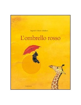 OMBRELLO ROSSO. EDIZ. ILLUSTRATA (L')