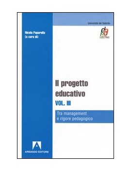 PROGETTO EDUCATIVO (IL). VOL. 3: TRA MAN