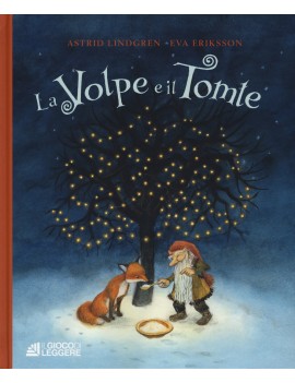 VOLPE E IL TOMTE. EDIZ. A COLORI (LA)