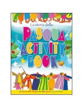 STORIA DELLA PASQUA. ACTIVITY BOOK. LA S