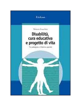 DISABILITA, CURA EDUCATIVA E PROGETTO DI