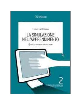 SIMULAZIONE NELL'APPRENDIMENTO. QUANDO E