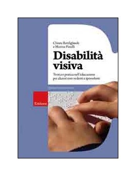 DISABILIT? VISIVA. TEORIA E PRATICA NELL