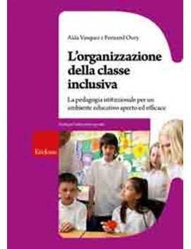 ORGANIZZAZIONE DELLA CLASSE INCLUSIVA