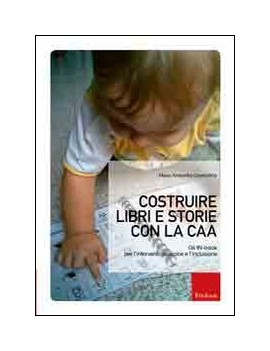 COSTRUIRE LIBRI E STORIE CON LA CAA 1