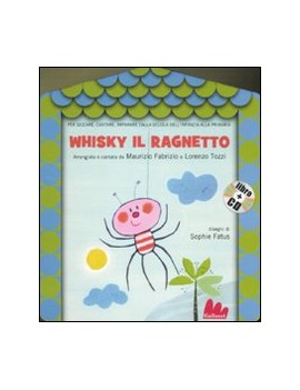 WHISKY IL RAGNETTO. EDIZ. ILLUSTRATA. CO