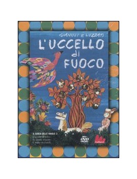 UCCELLO DI FUOCO. CON DVD (L')