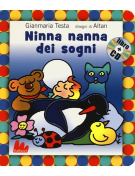 NINNA NANNA DEI SOGNI. CON CD AUDIO