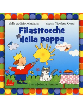 FILASTROCCHE DELLA PAPPA. EDIZ. ILLUSTRA