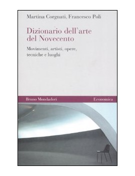 DIZIONARIO DELL'ARTE DEL NOVECENTO