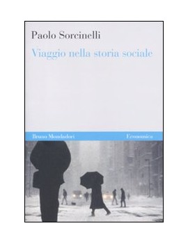 VIAGGIO NELLA STORIA SOCIALE