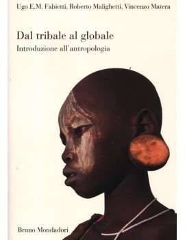 DAL TRIBALE AL GLOBALE