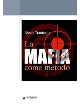 MAFIA COME METODO (LA)