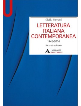 LETTERATURA ITALIANA CONTEMPORANEA 1945-