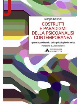 COSTRUTTI E PARADIGMI DELLA PSICOANALISI