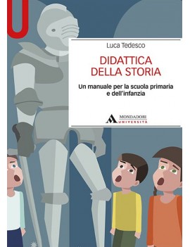 DIDATTICA DELLA STORIA