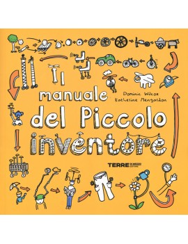 MANUALE DEL PICCOLO INVENTORE (IL)