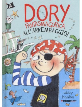 ALL'ARREMBAGGIO! DORY FANTASMAGORICA