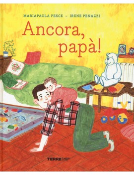 ANCORA, PAPA'!