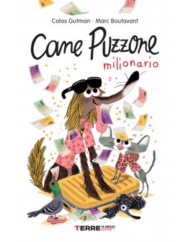 CANE PUZZONE MILIONARIO