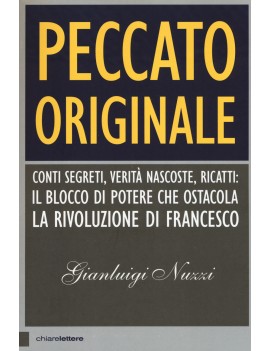 PECCATO ORIGINALE. CONTI SEGRETI VERIT?