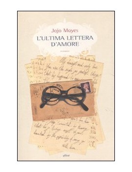 L'ULTIMA LETTERA D'AMORE