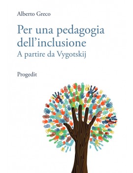 PER UNA PEDAGOGIA DELL'INCLUSIONE. A PAR