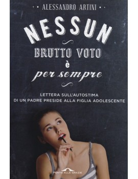 NESSUN BRUTTO VOTO ? PER SEMPRE. LETTERA