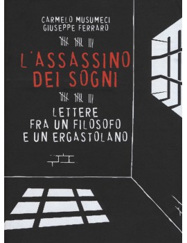 ASSASSINO DEI SOGNI. LETTERE FRA UN FILO